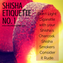 Hookah/Shisha Etiquettes – An important lesson to Learn